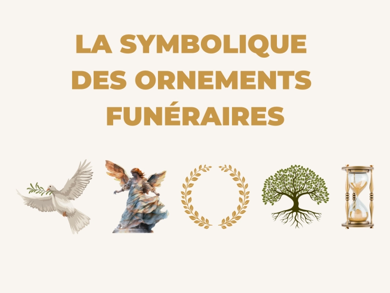 Symbolique de l'ornement funéraire : 5 symboles